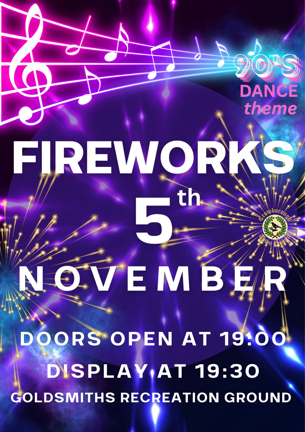 Crowborough Town Council poster for the 90s dance themed fireworks on 5 November at Goldsmiths Recreation Ground
